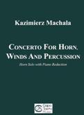 Cover image for Kazimierz Machala's Concerto for Horn, Winds and Percussion